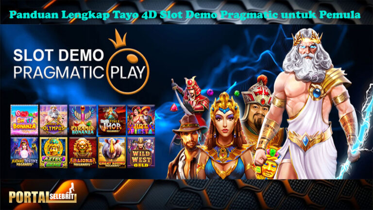 Panduan Lengkap Tayo 4D Slot Demo Pragmatic untuk Pemula