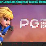 Pengantar Lengkap Mengenal Tayo4D Demo PG Soft